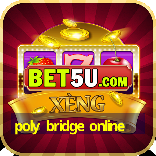 poly bridge online