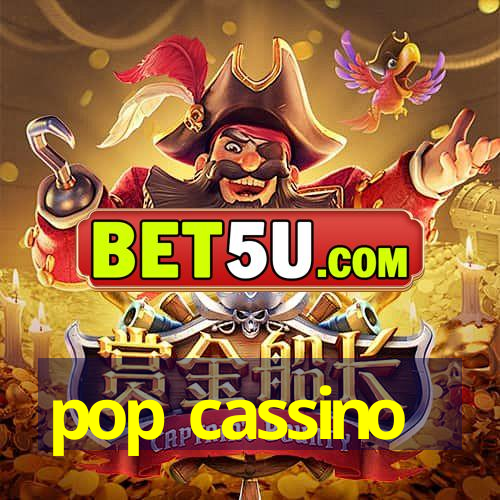 pop cassino