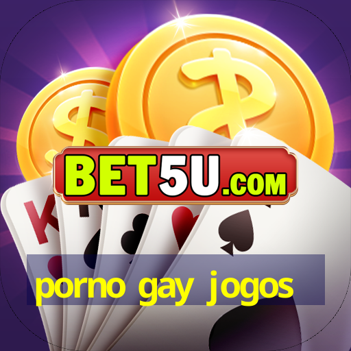 porno gay jogos