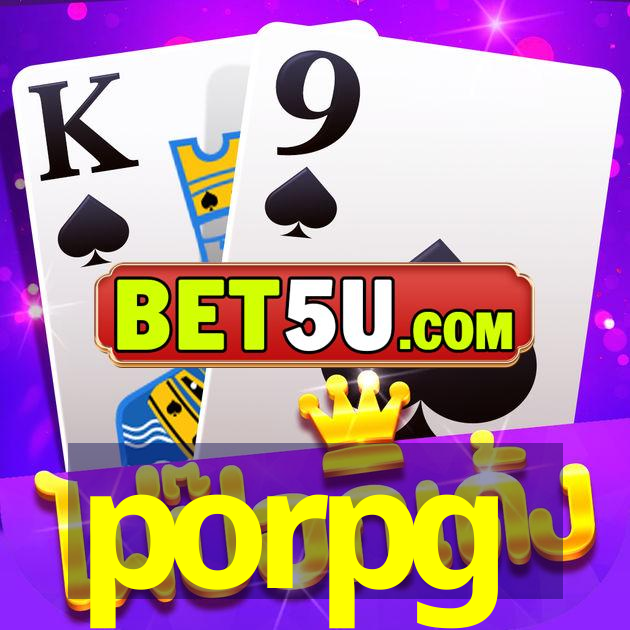 porpg