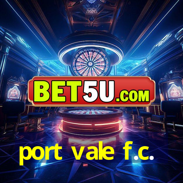 port vale f.c.