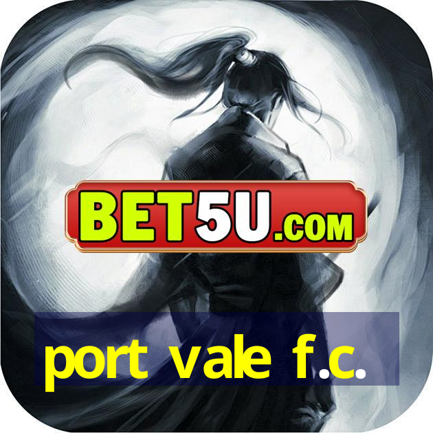 port vale f.c.