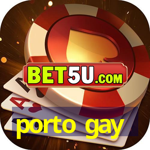 porto gay