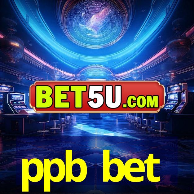 ppb bet