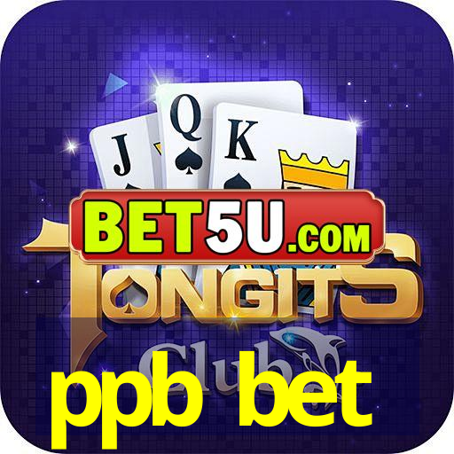 ppb bet