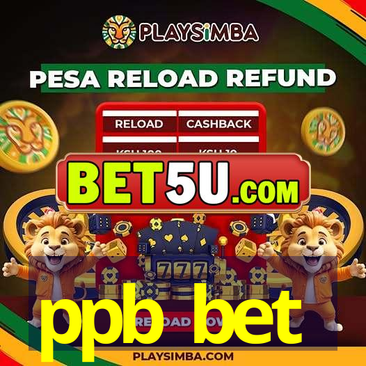 ppb bet