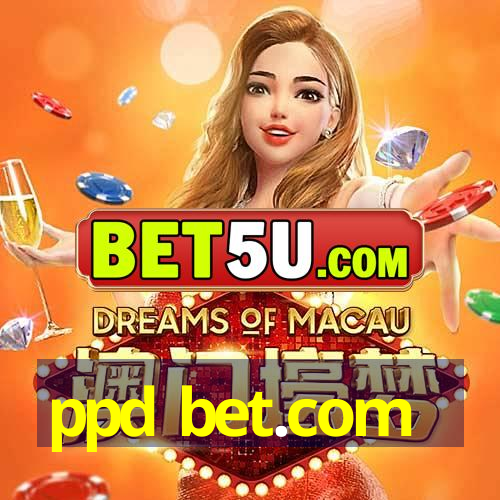 ppd bet.com