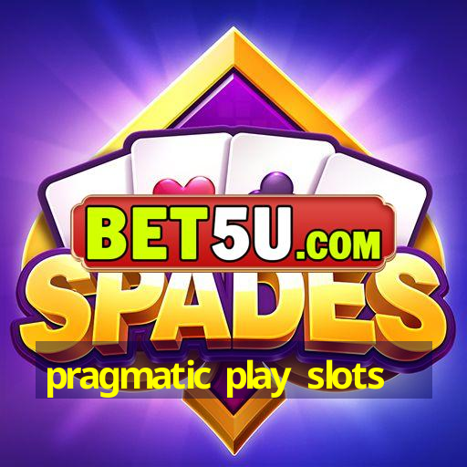 pragmatic play slots