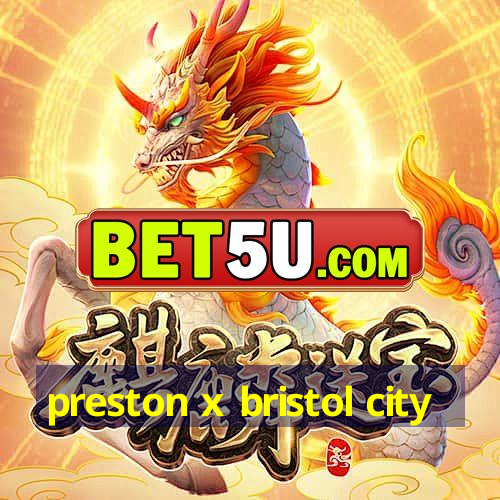 preston x bristol city