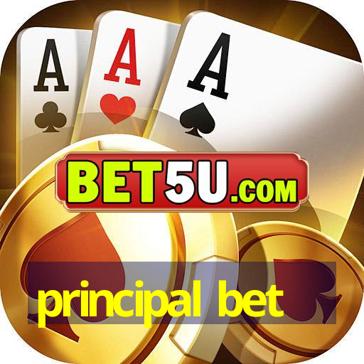 principal bet