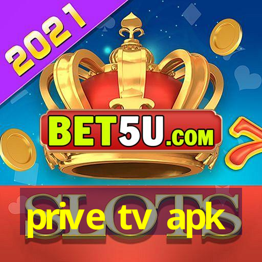 prive tv apk