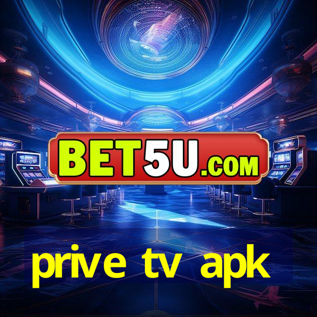 prive tv apk