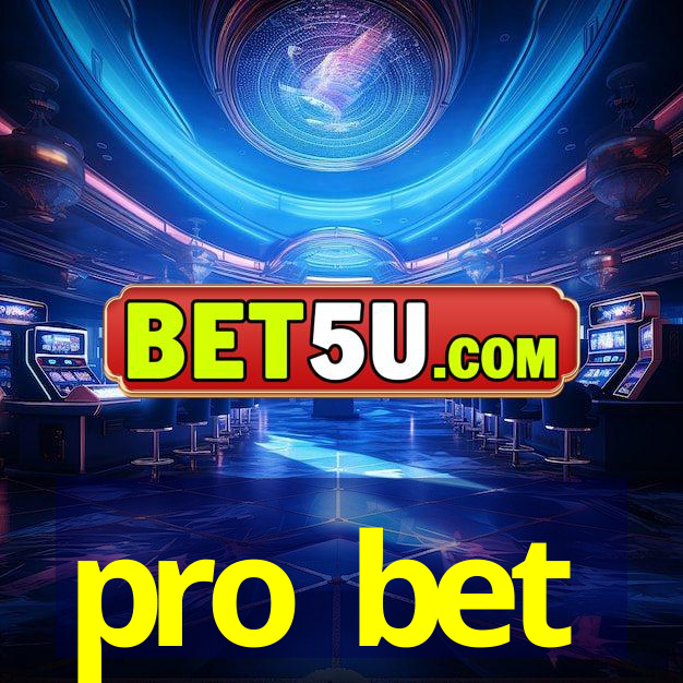 pro bet