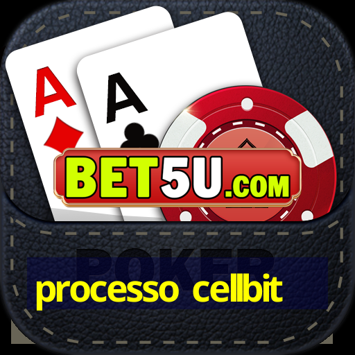 processo cellbit