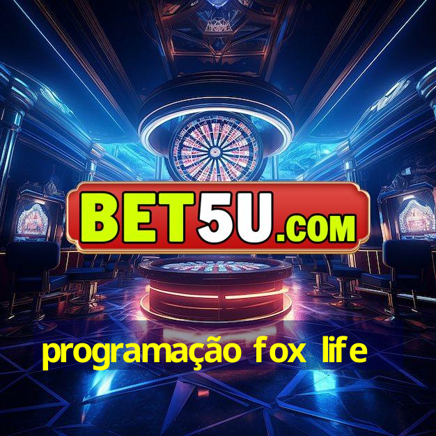 programação fox life