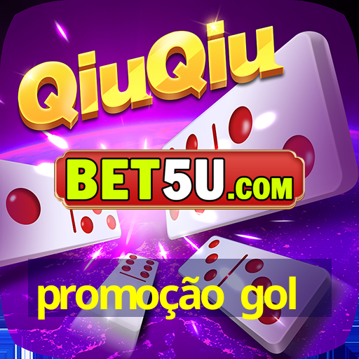 promoção gol