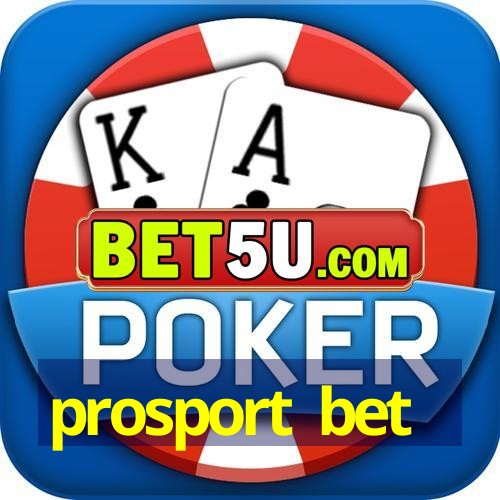 prosport bet