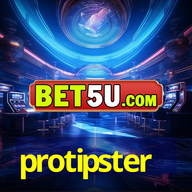 protipster