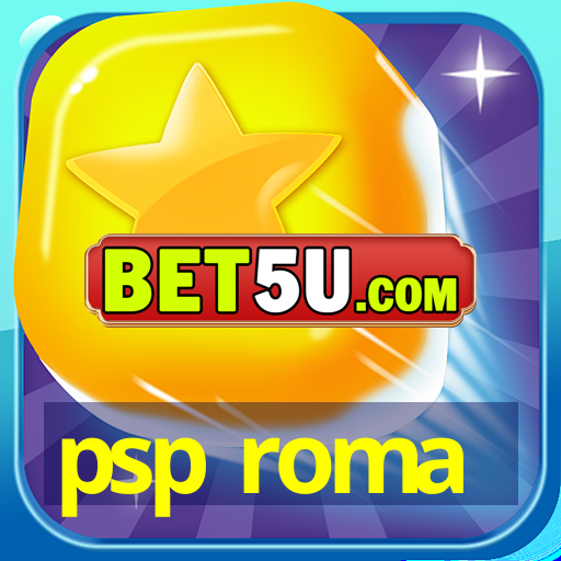 psp roma