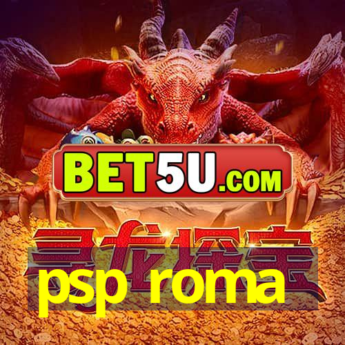 psp roma