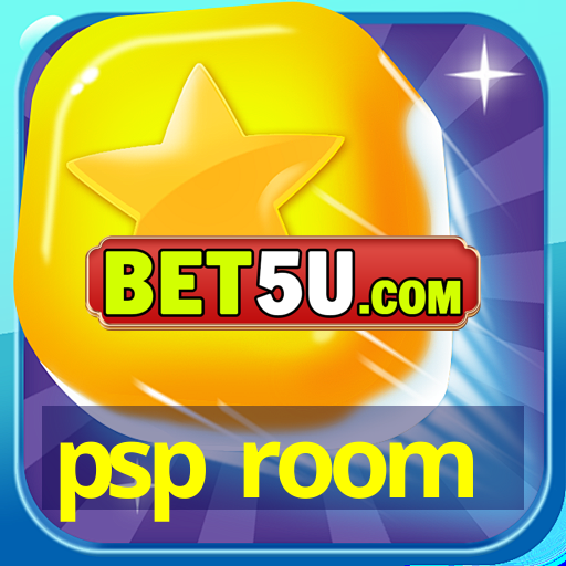 psp room