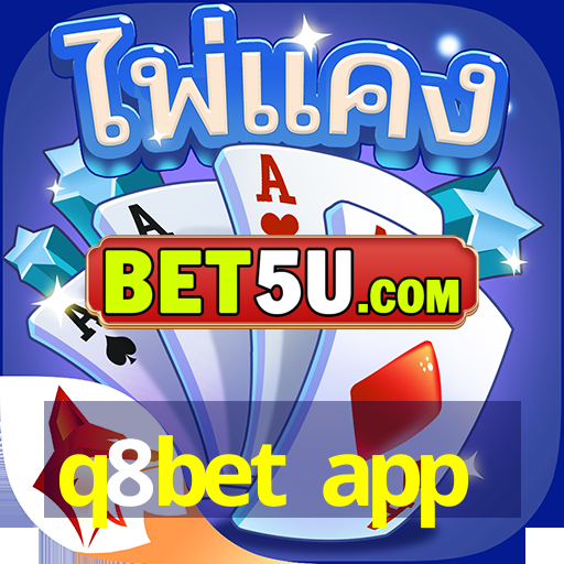 q8bet app