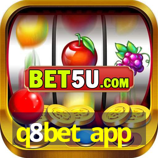 q8bet app