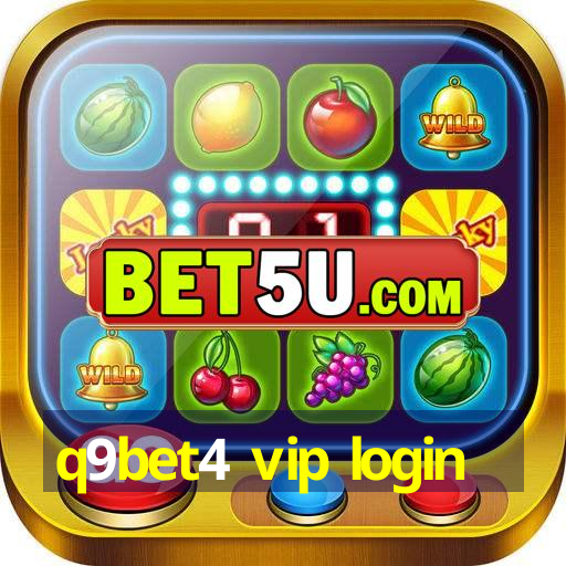 q9bet4 vip login