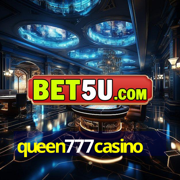 queen777casino