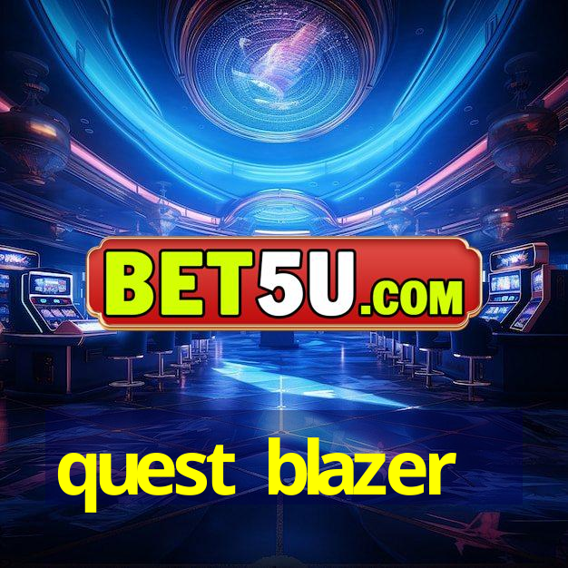 quest blazer