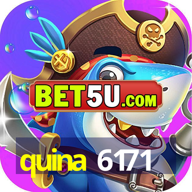 quina 6171