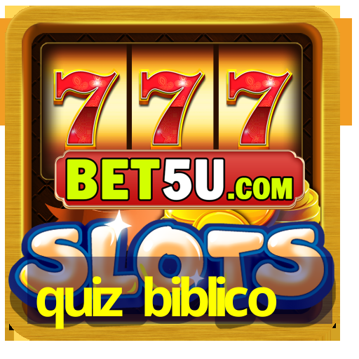 quiz biblico