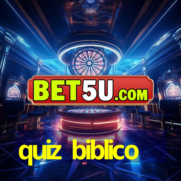 quiz biblico