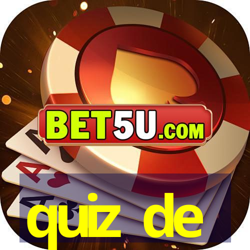 quiz de