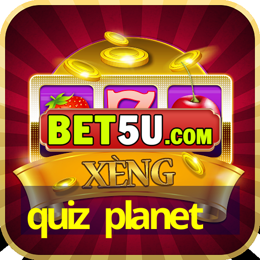 quiz planet