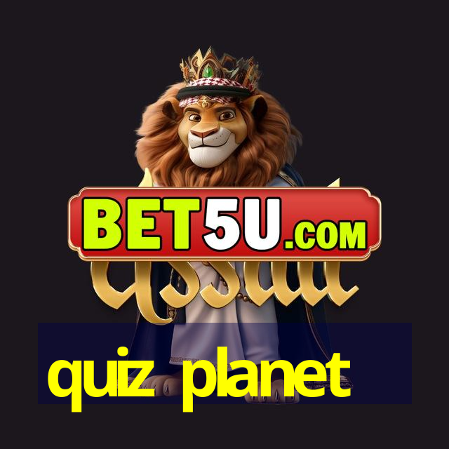 quiz planet