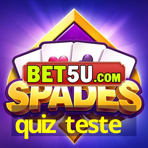 quiz teste