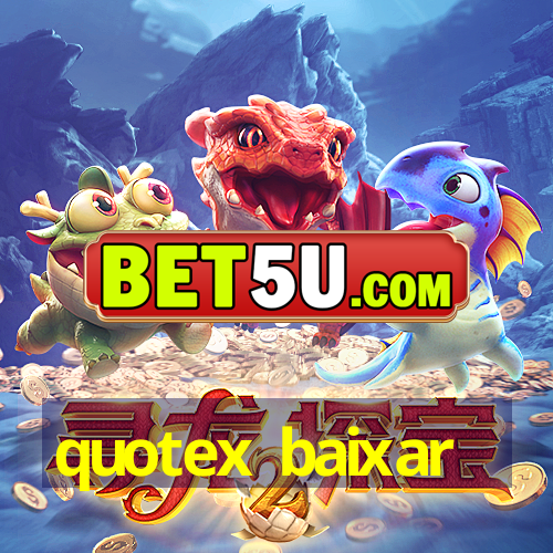 quotex baixar