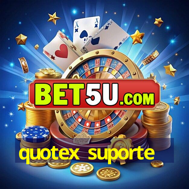 quotex suporte