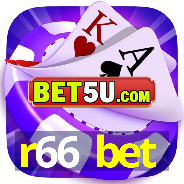 r66 bet