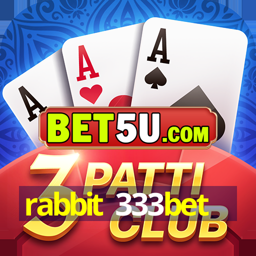 rabbit 333bet