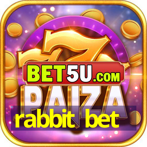 rabbit bet