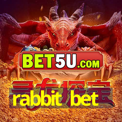 rabbit bet