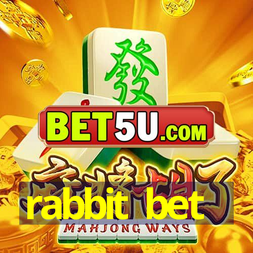 rabbit bet