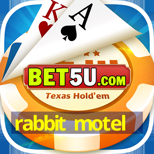 rabbit motel