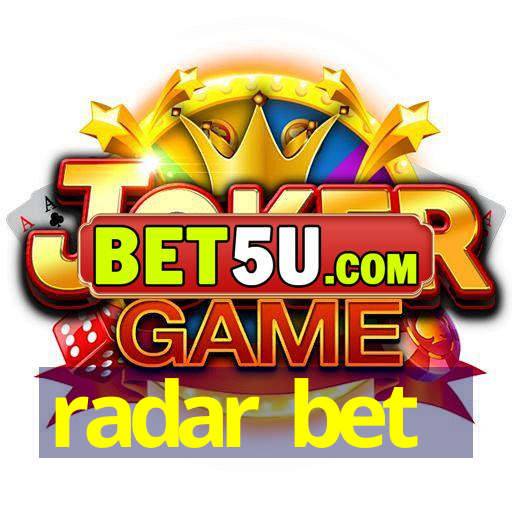 radar bet