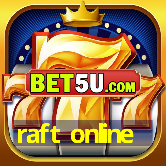 raft online