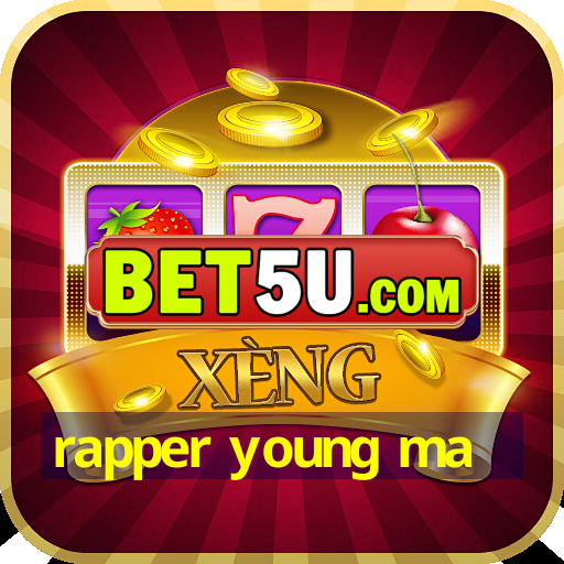 rapper young ma