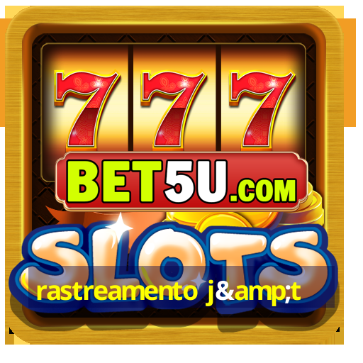 rastreamento j&t