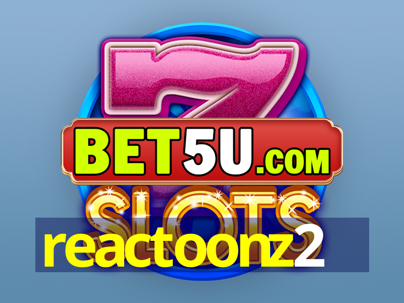 reactoonz2